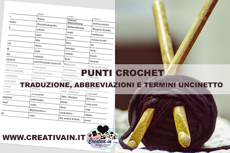 Punti Crochet Traduzione Abbreviazioni E Termini Uncinetto Creativa In